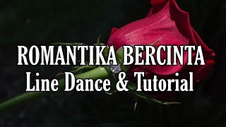 ROMANTIKA BERCINTA - Line Dance \u0026 Tutorial