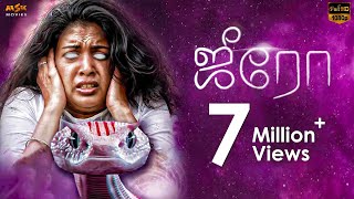 #Zero Tamil Romantic Horror Full HD Movie || Ashwin Kakumanu | JD Chakravarthy | Shivada
