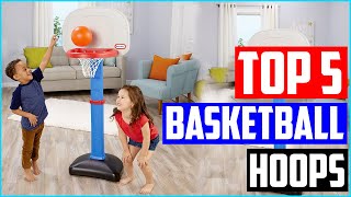 Best Basketball Hoops For Children 2020 - [Top 5 Picks]