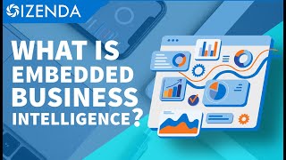 What is Embedded BI \u0026 Analytics?