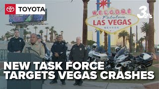 Task force unites to tackle rising traffic deaths in Las Vegas with strategic enforcement