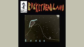 NEW!! Hilltop Sanctuary - Buckethead (Pike 667)