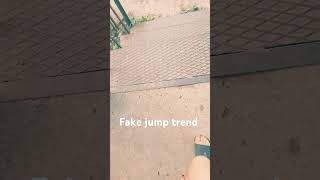 Fake jump trend #Shorts