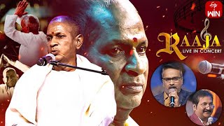 Raaja Live in Concert | Ilaiyaraaja Musical Event | 12th March 2023 | Full Episode 01 | ETV Telugu