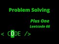 Plus One, Leetcode 66