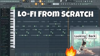 Making a Chill Lo-fi Beat From Scratch in FL Studio | Looking Back | FREE Lofi Beat 2023