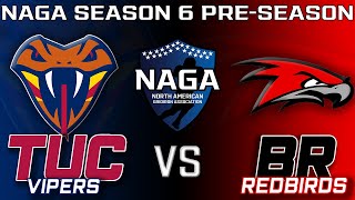 NAGA Season 6 Preseason Game 12 (Tucson Vipers @ Baton Rouge Redbirds)