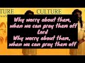 Culture - Why you worry about them