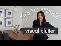 7 ways to minimize VISUAL CLUTTER for an AESTHETIC space