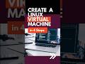 Create a Linux Virtual Machine [4 Steps] | LinuxSimply