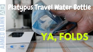 Platypus Flexible Travel Water Bottle Review | Best Foldable Water Bottle