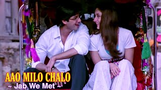 Aao Milo Chalo Full Song : Jab We Met | Shahid Kapoor, Kareena Kapoor | Shaan, Ustad Sultan K | Tsc