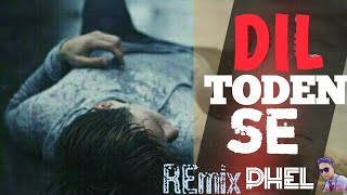 Dil Todne Se Pehle - Remix | Jass Manak | DJ Sumit Rajwanshi | BD LAB OFFICIALS MUSIC ❤
