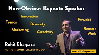 Rohit Bhargava | 2021 Non-Obvious Keynote Speaking Reel - Innovation, Trends, Marketing \u0026 Creativity