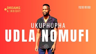 Ukuphupha udla nomuntu ongasekho | @pastorweningi