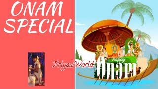 Happy Onam | The Story of Onam Festival | Onam Whatsapp Status | Thiru Onam Special @PriyaRajDiaries