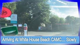 Arriving At White House Beach CAMC..... Slowly