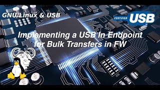 GNU/Linux & USB - Implementing a USB In Endpoint for Bulk Transfers on Atmega32U4