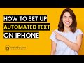 How to set up an automated text on iPhone 2024 | Initial Solution