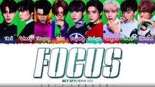 NCT 127 - 'FOCUS' (같은 시선) Lyrics [Color Coded_Han_Rom_Eng]