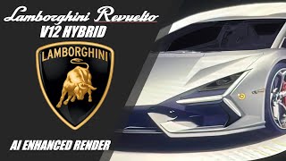 Lamborghini Revuelto  - The New V12 Hybrid Ai Render