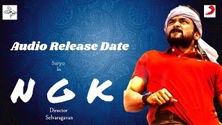 NGK Movie Audio Release Date | NGK Movie Songs Release Date | Surya | தமிழ்
