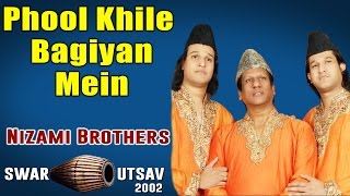 Phool Khile Bagiyan Mein | Nizami Brothers (Album: Swar Utsav 2002)