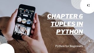 Chapter 6 Tuples in Python