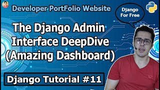 Understanding the Django Admin Interface | Django Tutorial #11