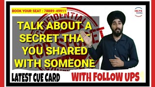 Talk About A Time When You Shared A Secret With Someone | Latest Cue Card 2019 | Cue Card Sample 8.0