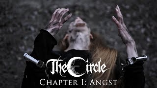 The Circle - Chapter I: Angst | Official Lyric Video