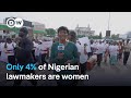 Nigerian women push for greater representation in government | DW News