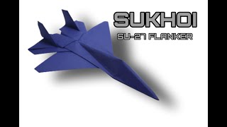 ORIGAMI - TUTORIAL Cara Membuat Origami Pesawat Kertas Jet Tempur SUKHOI SU 27 FLANKER