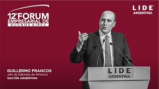 XII FÓRUM EMPRESARIAL DE BUENOS AIRES - LIDE Argentina - Guillermo Francos - Jefe de Gabinete