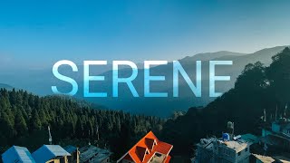 SERENE - Exploring North Bengal | Lava | Rishop | Kalimpong | Mangpu | Darjeeling