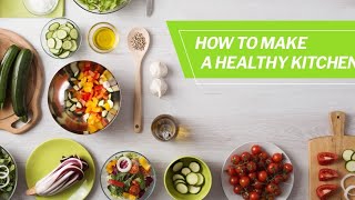 5 expert tips for a healthy kitchen environment  |Healthy Kitchen | Healthy Food | Homemade Cooking