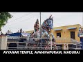 ayyanar_temple_avanivapuram ayyanar madurai maduraitemple tamilnadu tour tourbyshrawanfamily