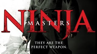 Ninja masters and Ninja Instructors
