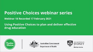 Using Positive Choices to plan and deliver effective drug education