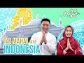 TAJ MAHAL NYA INDONESIA - Cinta Masjid Eps 2. Masjid Ramlie Musofa