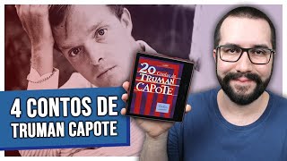 4 CONTOS EXCELENTES DE TRUMAN CAPOTE