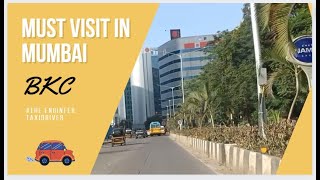 MUST VISIT in MUMBAI - BKC | Things to do in Bandra Kurla Complex | The Engineer Taxidriver