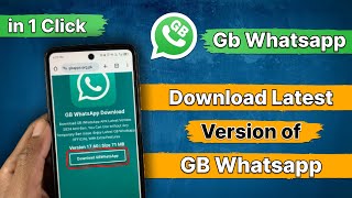 How To Install Gb Whatsapp 2024 || Gb Whatsapp Mobile Main Install Karne Ka Tarika || GB Whatsapp