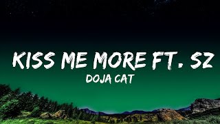 Doja Cat - Kiss Me More ft. SZA  Lyrics