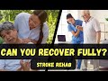 Phases of Stroke Recovery Rehab