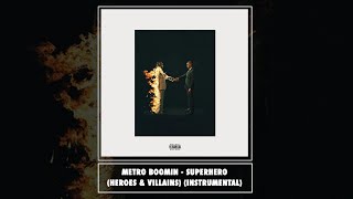 Metro Boomin, Future, Chris Brown - Superhero (Heroes & Villains) (Official Instrumental)