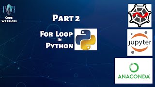 For loop Part 2 | Advanced For loop | Python | Code Warriors