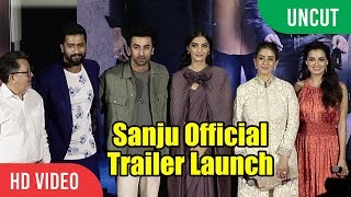 UNCUT - SANJU Official Trailer Launch | FULL HD VIDEO | Ranbir Kapoor, Sonam Kapoor, Dia Mirza
