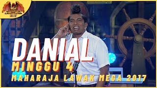 [Persembahan Penuh] DANIAL ZAINI EP 4 - MAHARAJA LAWAK MEGA 2017