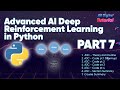 Advanced AI Deep Reinforcement Learning In Python (Part 7 A3C)